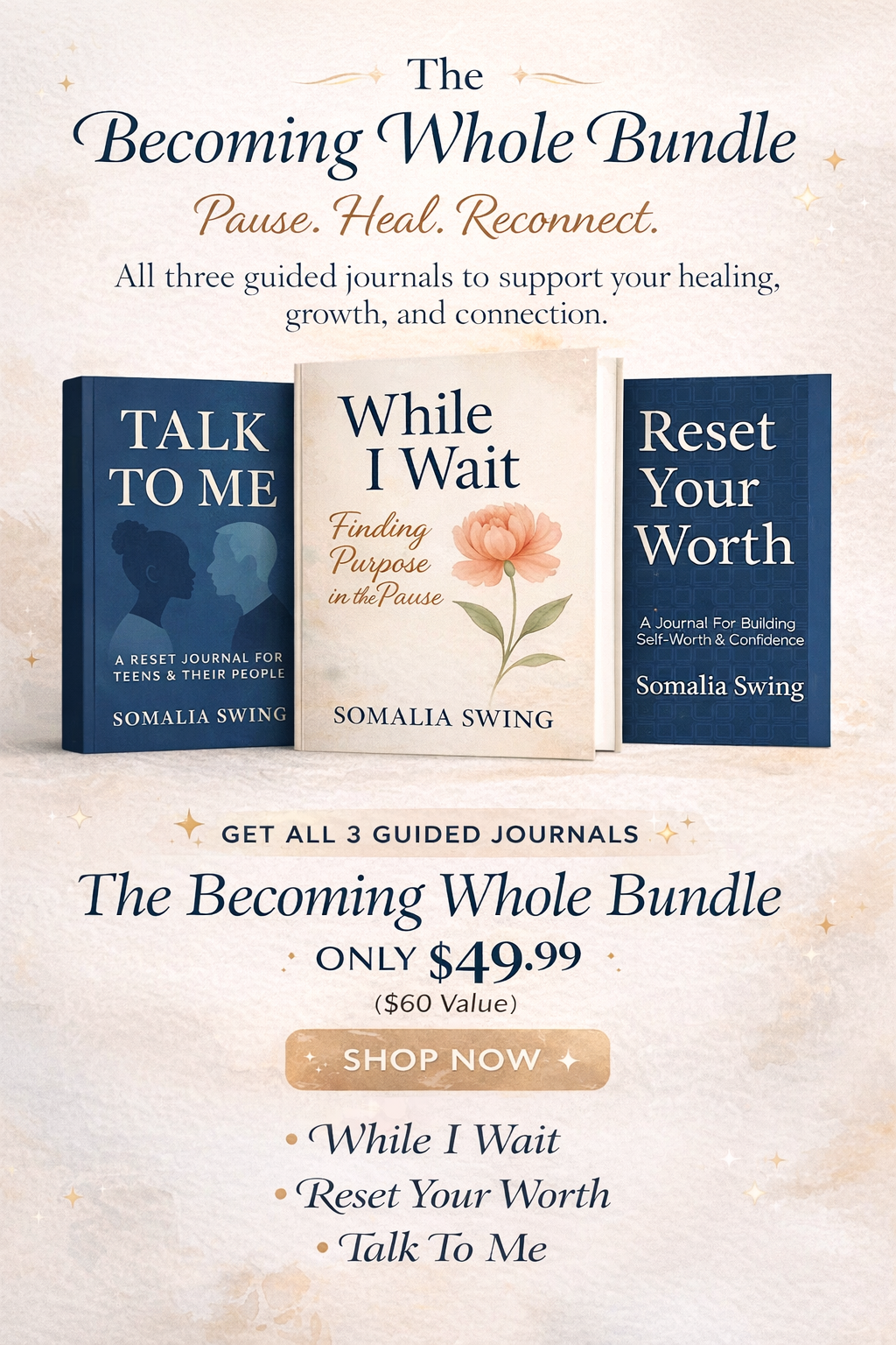 The Becoming Whole Bundle: Guided Journal Set