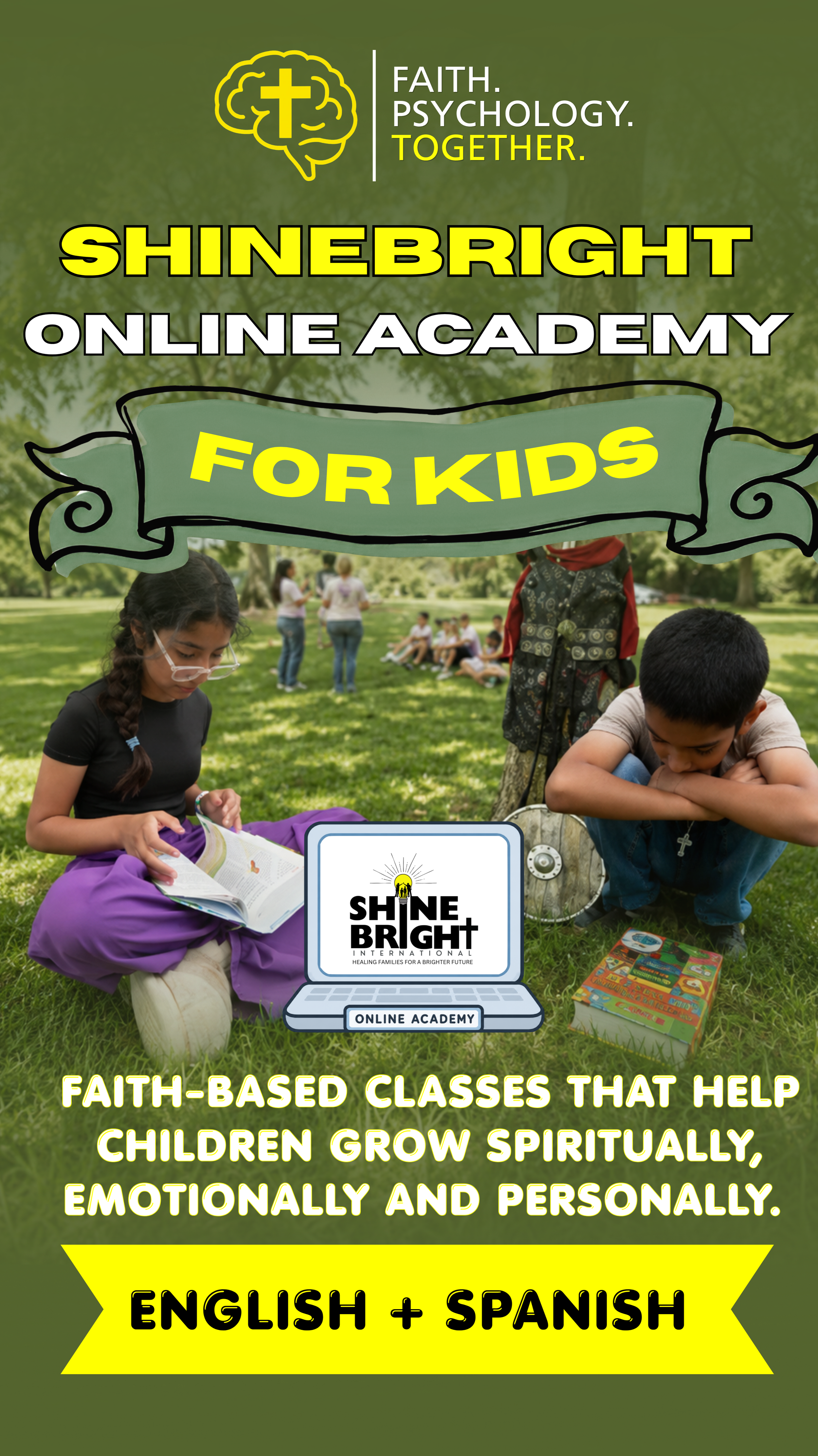 Promotional poster for Shine Bright Online Academy, a faith-based educational program for kids. The poster features children in a park engaging with books and a laptop, with trees in the background. The text highlights faith, psychology, and growth, with options for English and Spanish classes.