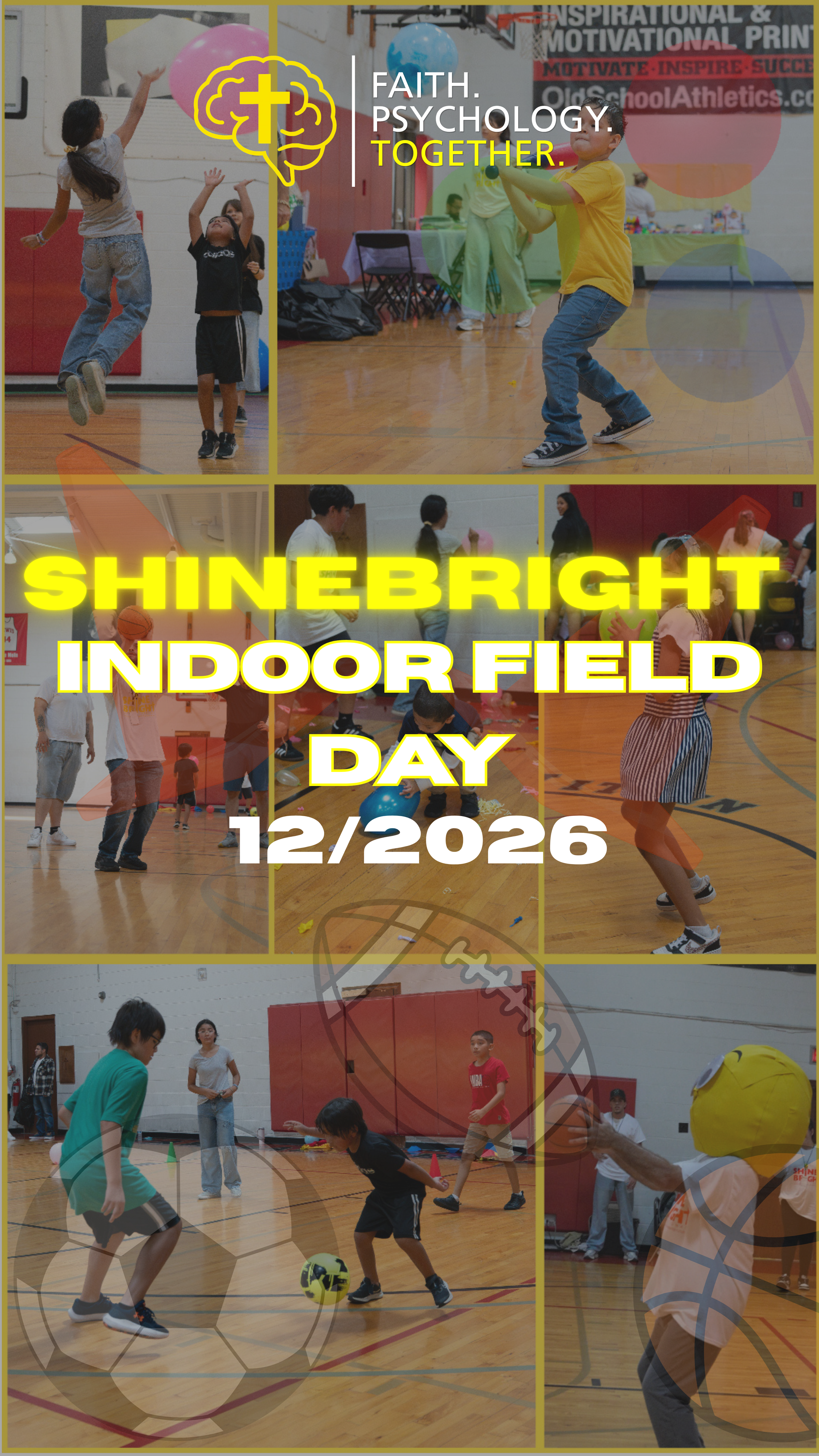 Children playing indoors in a gymnasium, participating in activities for Shinebright Indoor Field Day on December 26, 2026, with banners and sports equipment visible in the background.