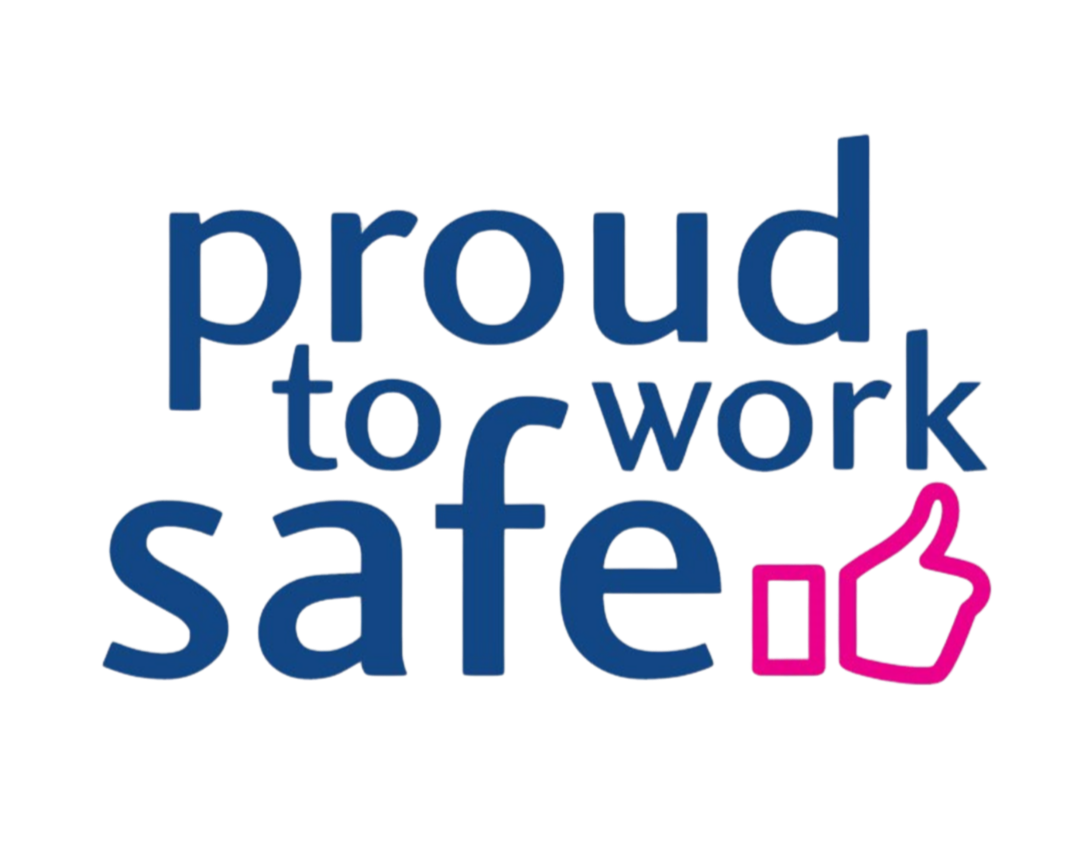 3D text that reads 'proud to work safe' with a pink thumbs-up icon.