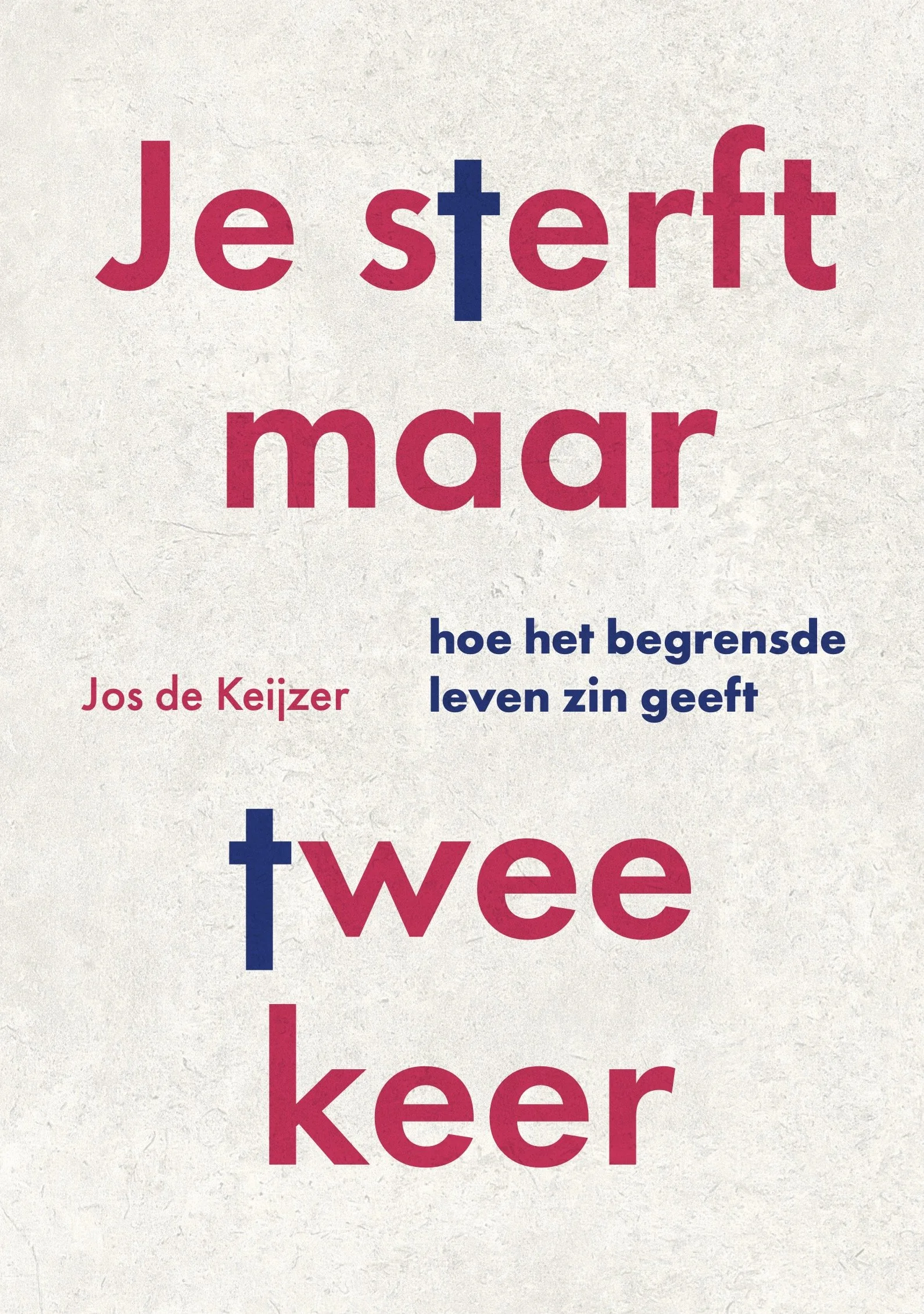 Bookcover of 'Je sterft maar twee keer'
