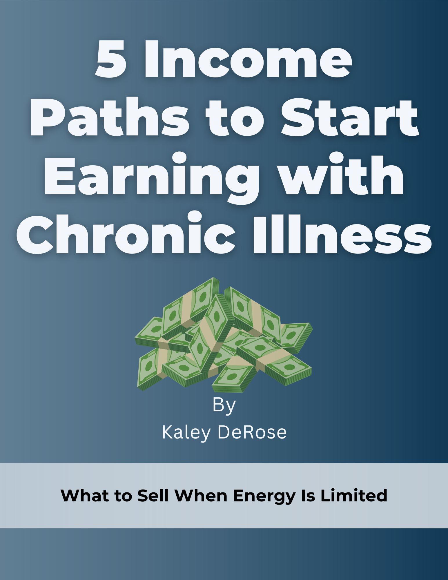 5 Income Paths to Start Earning with Chronic Illness.png