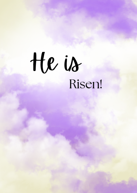 He is Risen Easter.png