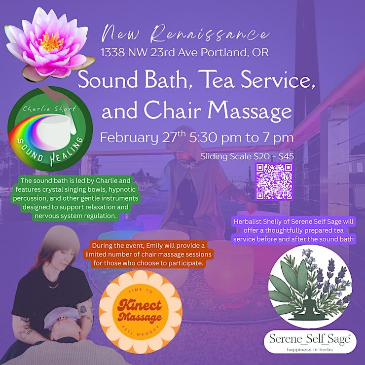 Sound Bath, Tea Service, &amp; Chair Massage