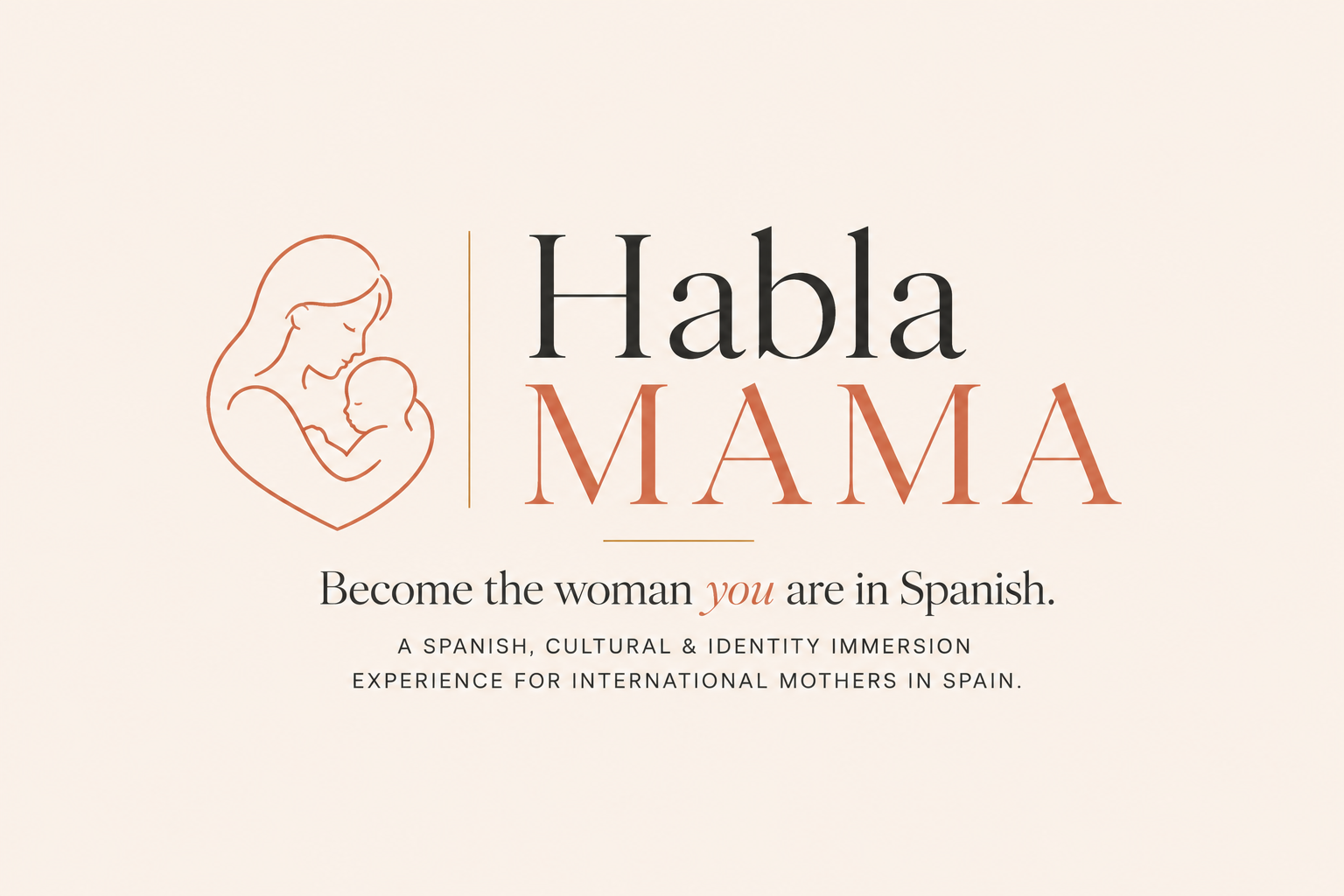 Logo for 'Habla Mama' with an outline drawing of a woman holding a baby, and text about an immersive experience for international mothers in Spain.