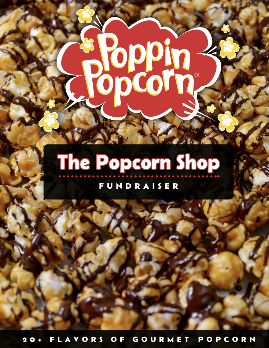 Cover of a popcorn fundraiser brochure featuring caramel popcorn drizzled with chocolate, with the logo 'Poppin Popcorn,' and text mentioning over 20 flavors of gourmet popcorn.