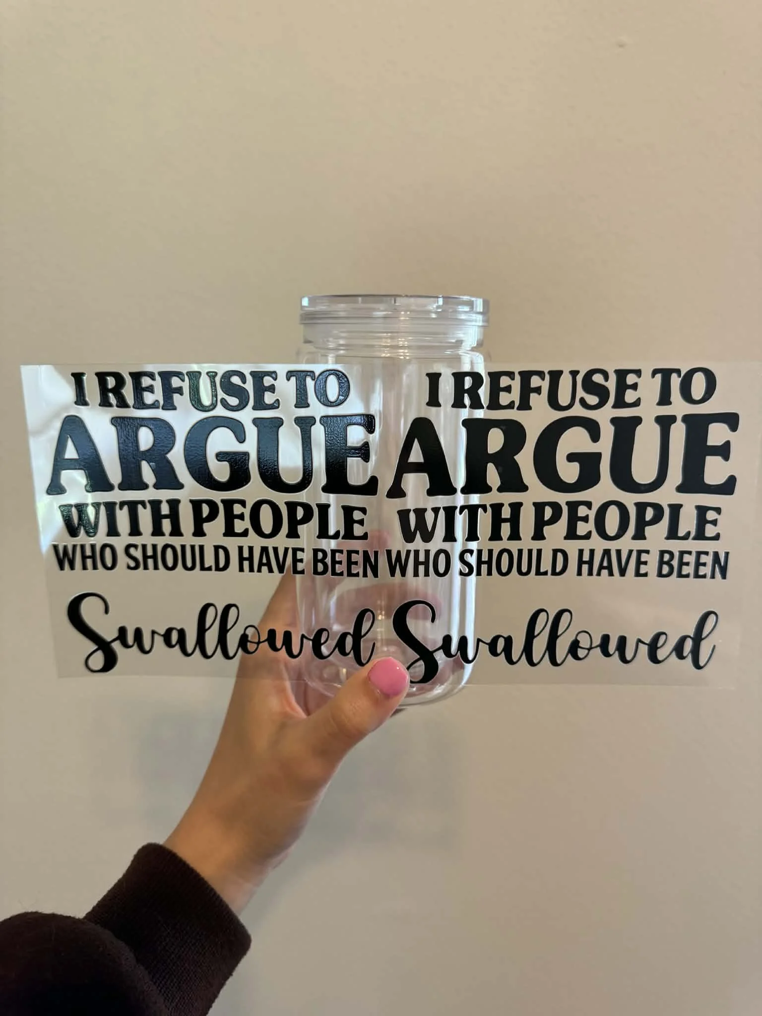 I refuse to argue with someone