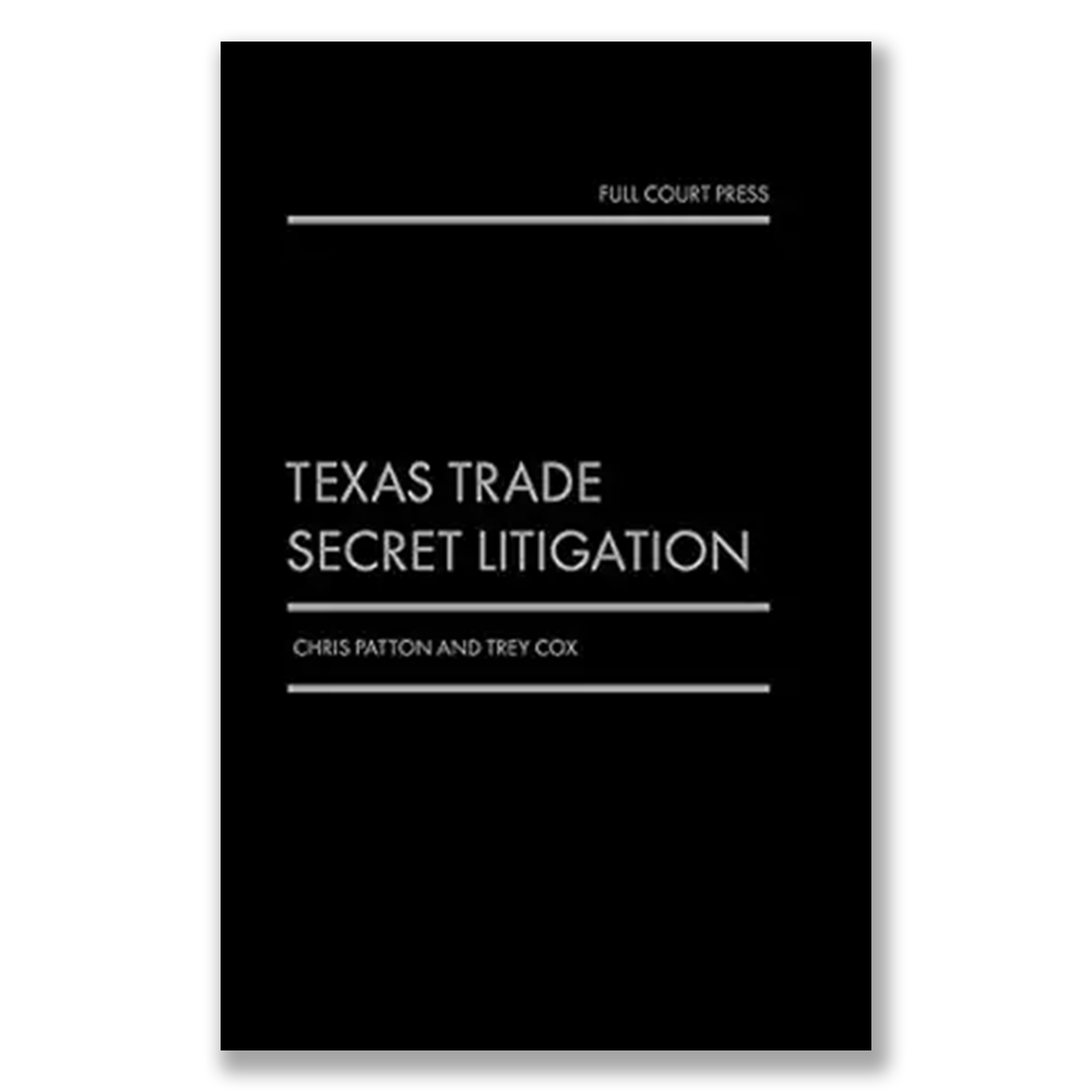 Texas Trade Secret Litigation Book Cover
