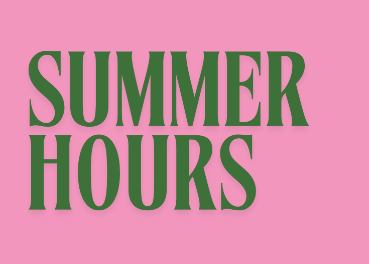 Summer hours