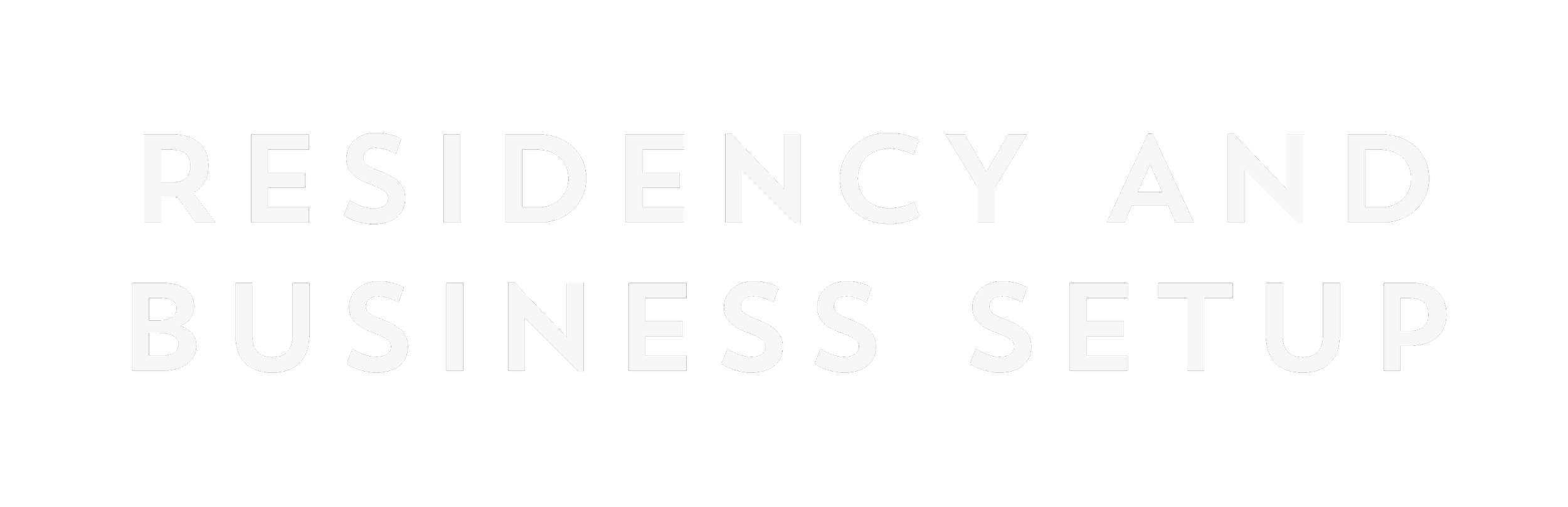 Black background with white text saying 'Residency and Business Setup'.