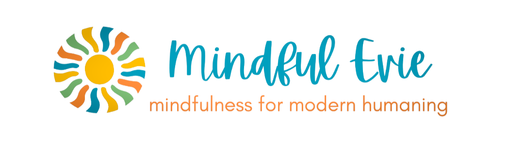 Mindful Evie