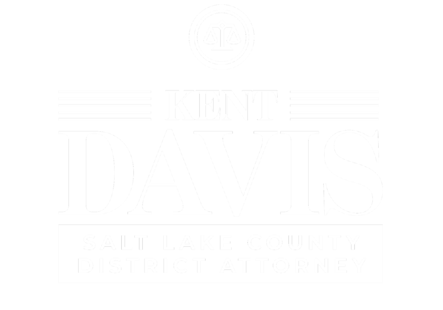 Kent Davis for Salt Lake County District Attorney