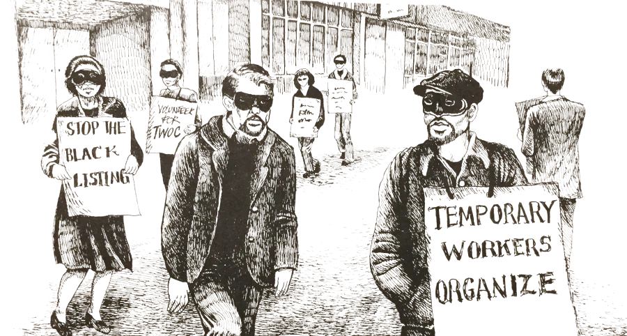 A picket line of temporary workers wearing black eye masks carrying signs "Stop the Black Listing" and "Temporary Workers Organize"