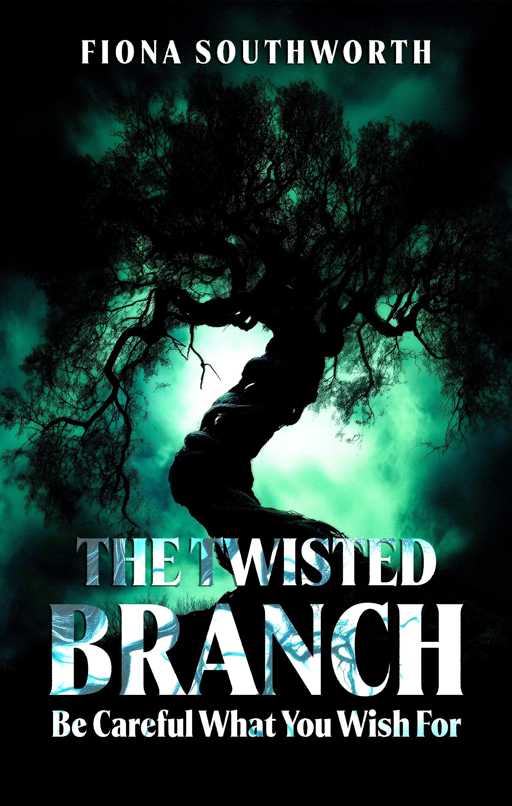 “The Twisted Branch book cover Fiona Southworth”
