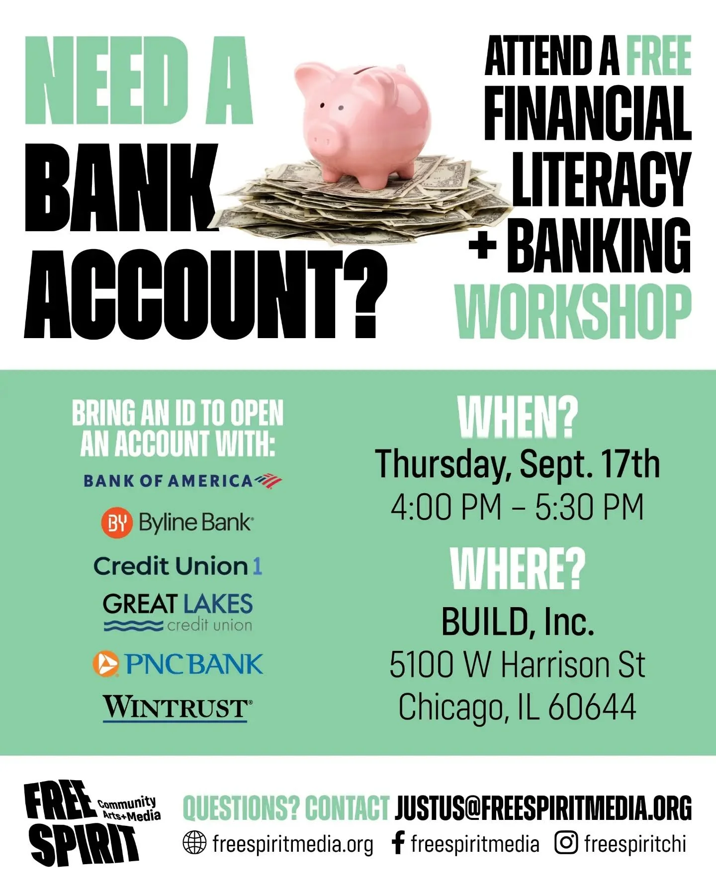 Do you need a bank account? 💲 Join our FREE financial literacy and banking workshop next Thursday at 4 PM at @buildchicago. Bring your ID to open a bank account with one of several local banking institutions including PNC and Wintrust Bank. This wor