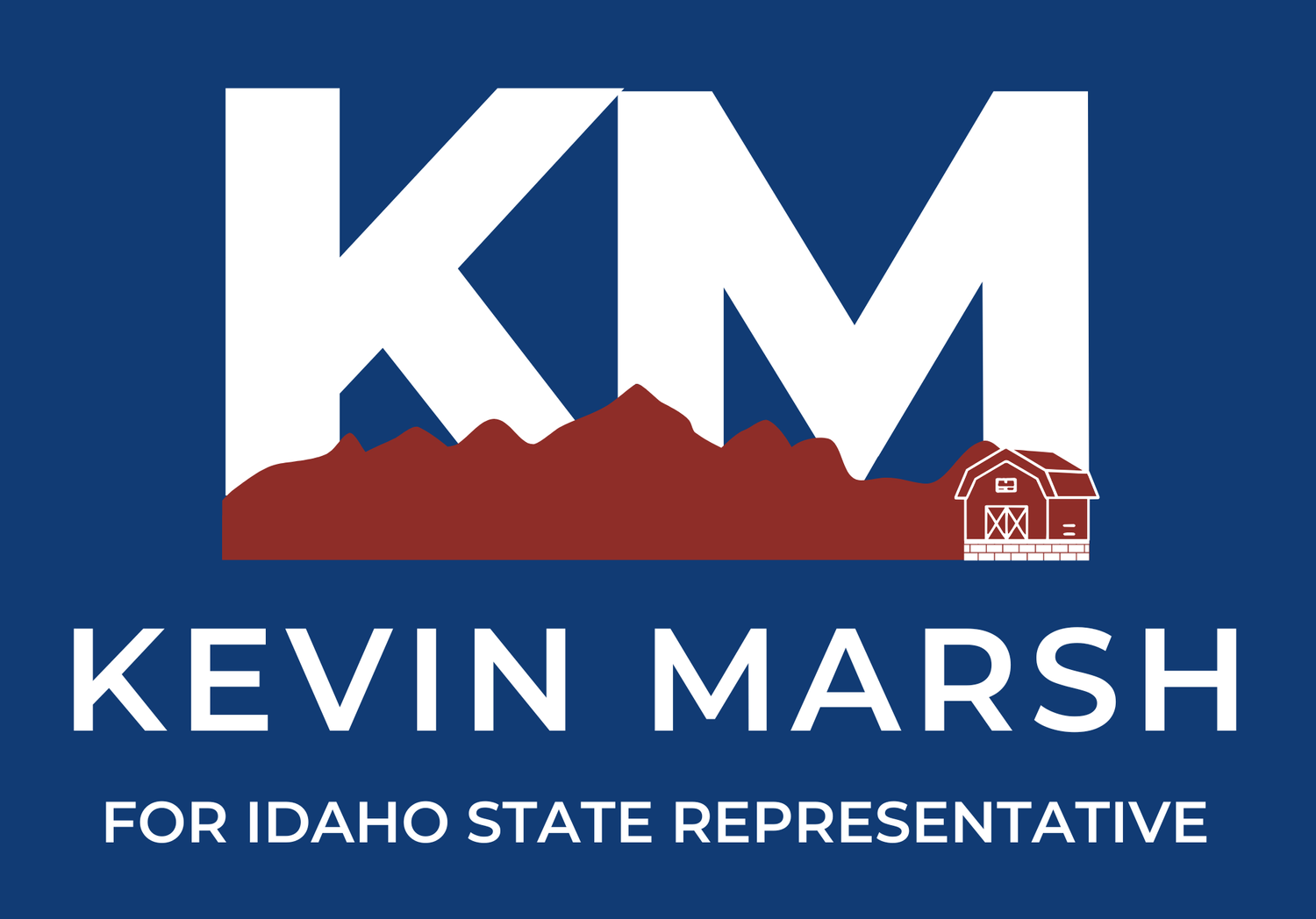 Kevin Marsh for Idaho