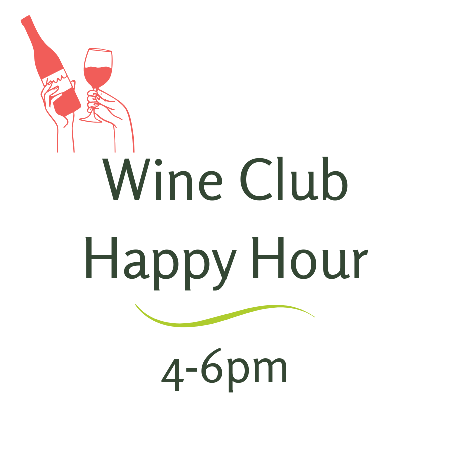 Wine Club Happy Hour