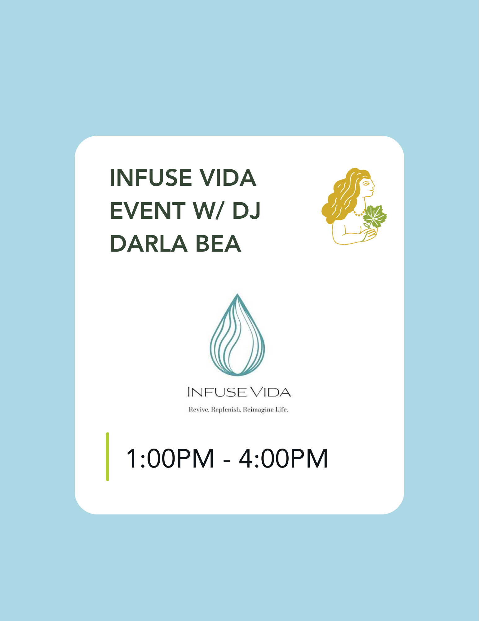 Infuse Vida Event w/ DJ Darla Bea