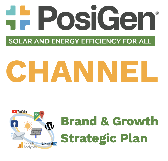 Cover page of a strategic plan document for PosiGen, focusing on solar and energy efficiency. The page features the PosiGen logo at the top, the slogan "Solar and Energy Efficiency for All" in a green banner, the word "CHANNEL" in large orange letter