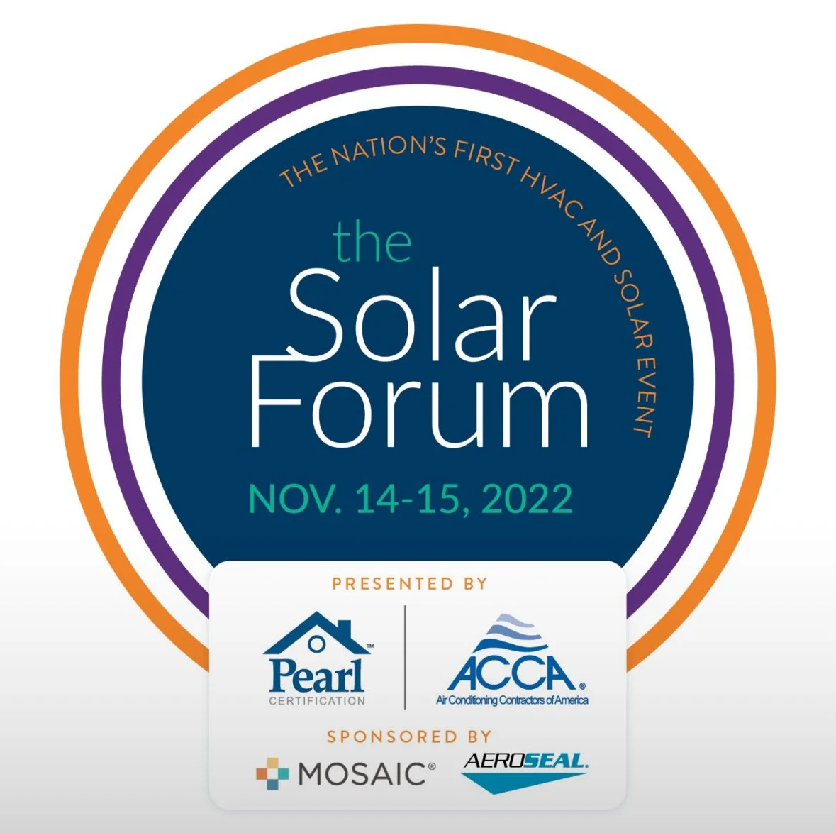 Logo for 'The Solar Forum' held on November 14-15, 2022, featuring the event's sponsors Pearl Certification, ACCA, Mosaic, and AeroSeal.