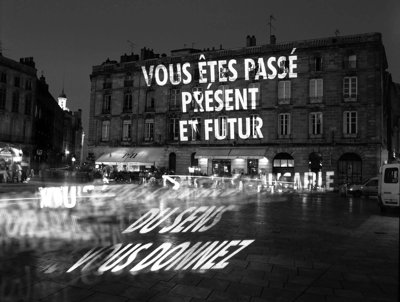 Site: Place du Parlement, Bordeaux, France
May 29, 2001
Text: Truisms, 1977–79
Projection: FX Productions; Charles Passarelli; Laurent Benetiere
Photo: Gaëlle Deleflie