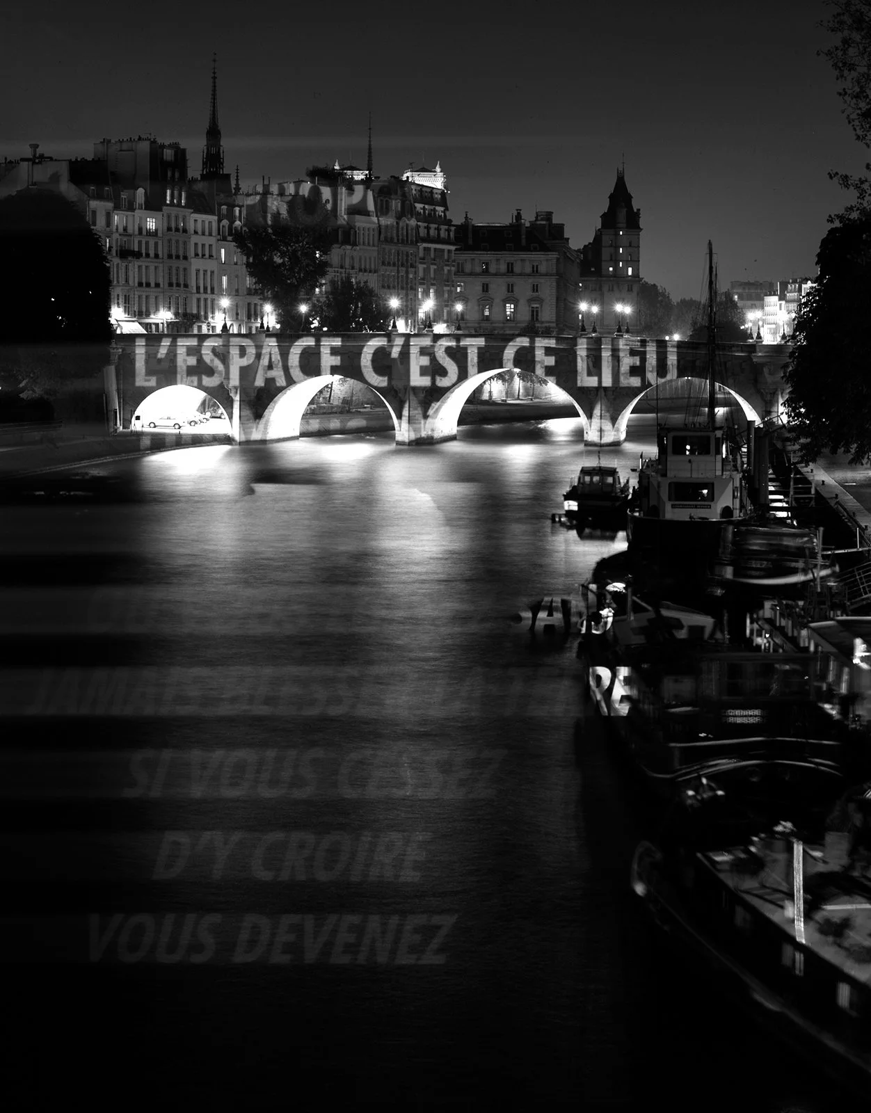Site: Seine River, Pont-Neuf, Paris
November 3, 2001
Text: Survival, 1983–85
Projection: FX Productions; Charles Passarelli; Laurent Benetiere
Photo: Attilio Maranzano