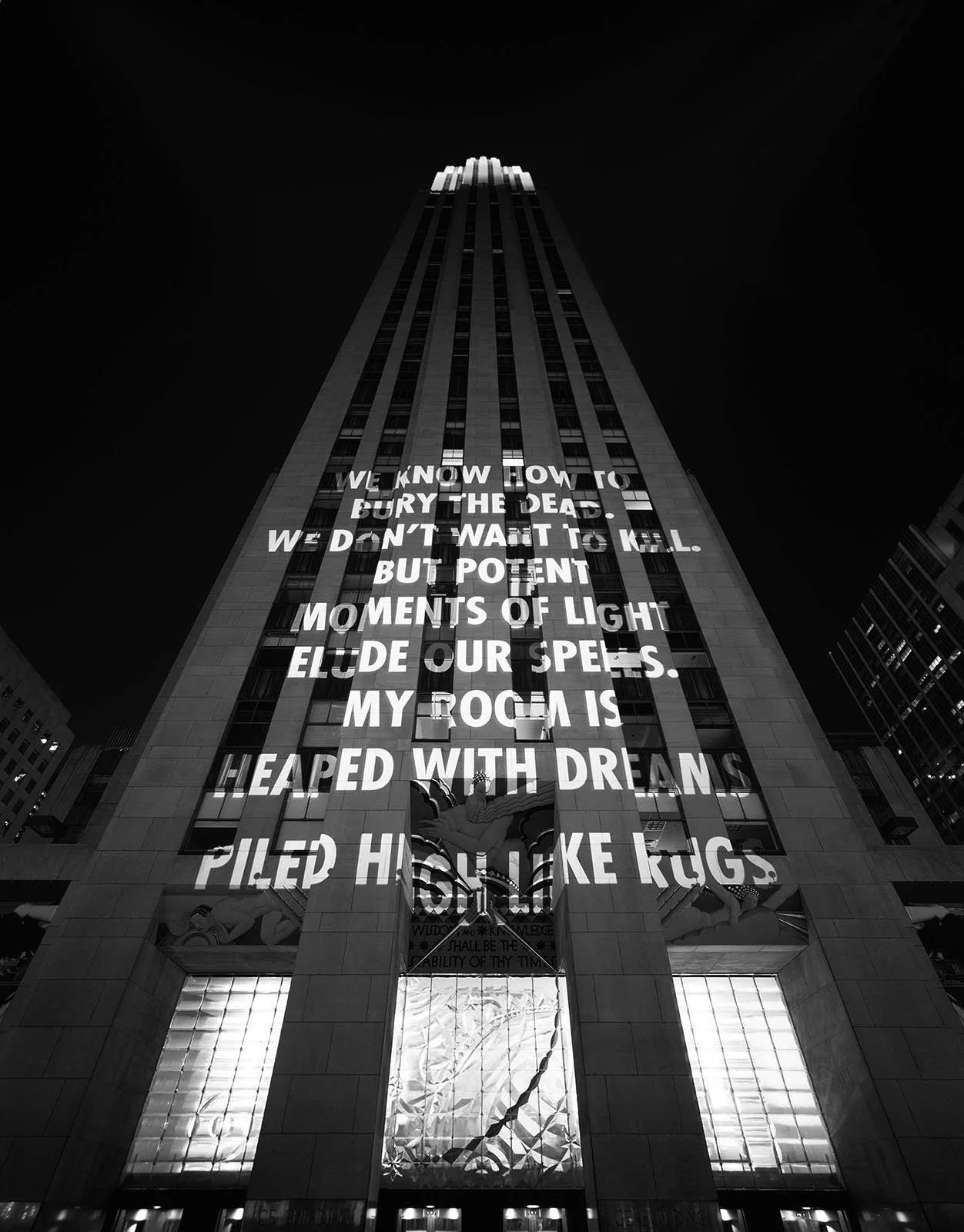 Site: Rockefeller Center, New York
September 29–October 2, 2005
Text: “Smoke” from Without End: New and Selected Poems by Adam Zagajewski, copyright © 2002 by the author. English translation by Renata Gorczynski, Benjamin Ivry, C. K. Williams and Cla