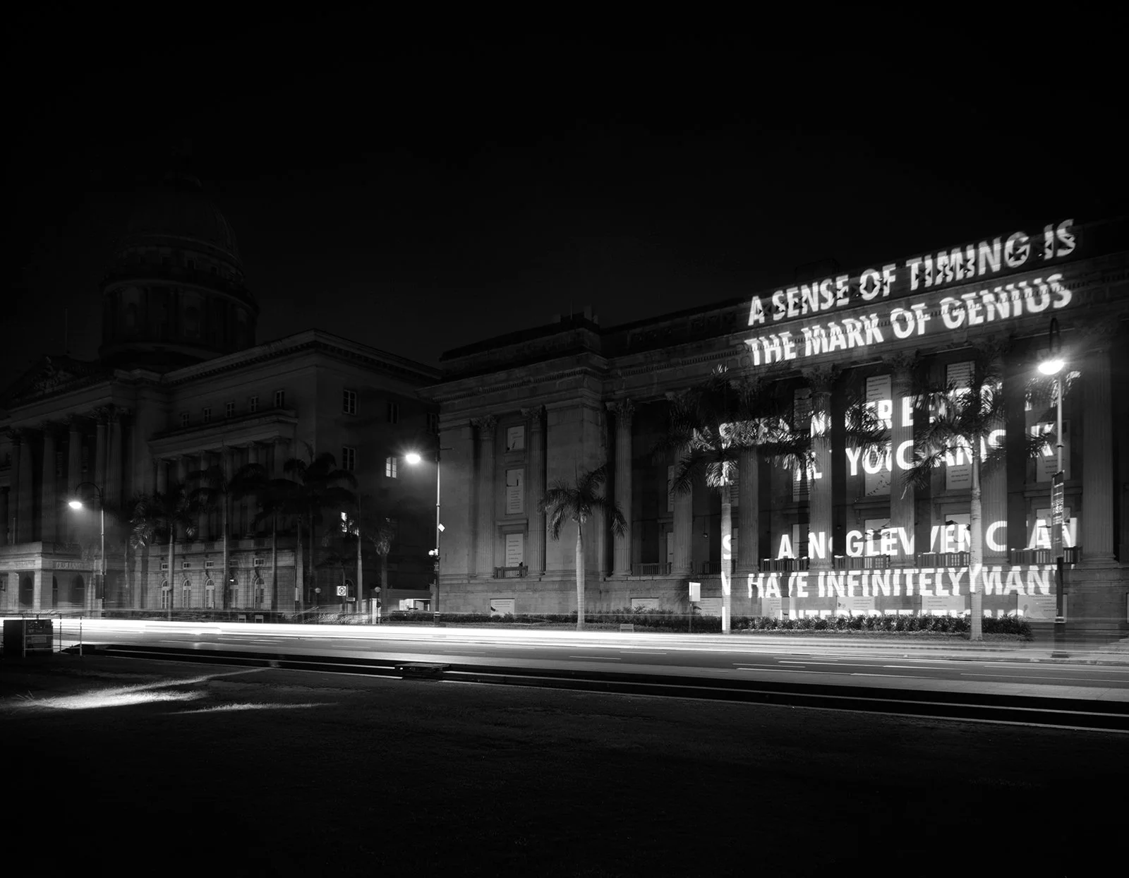 Site: City Hall, Singapore, Republic of Singapore
September 1, 2006
Text: Truisms, 1977–79
Projection: FX Productions; Charles Passarelli
Photo: Darren Soh