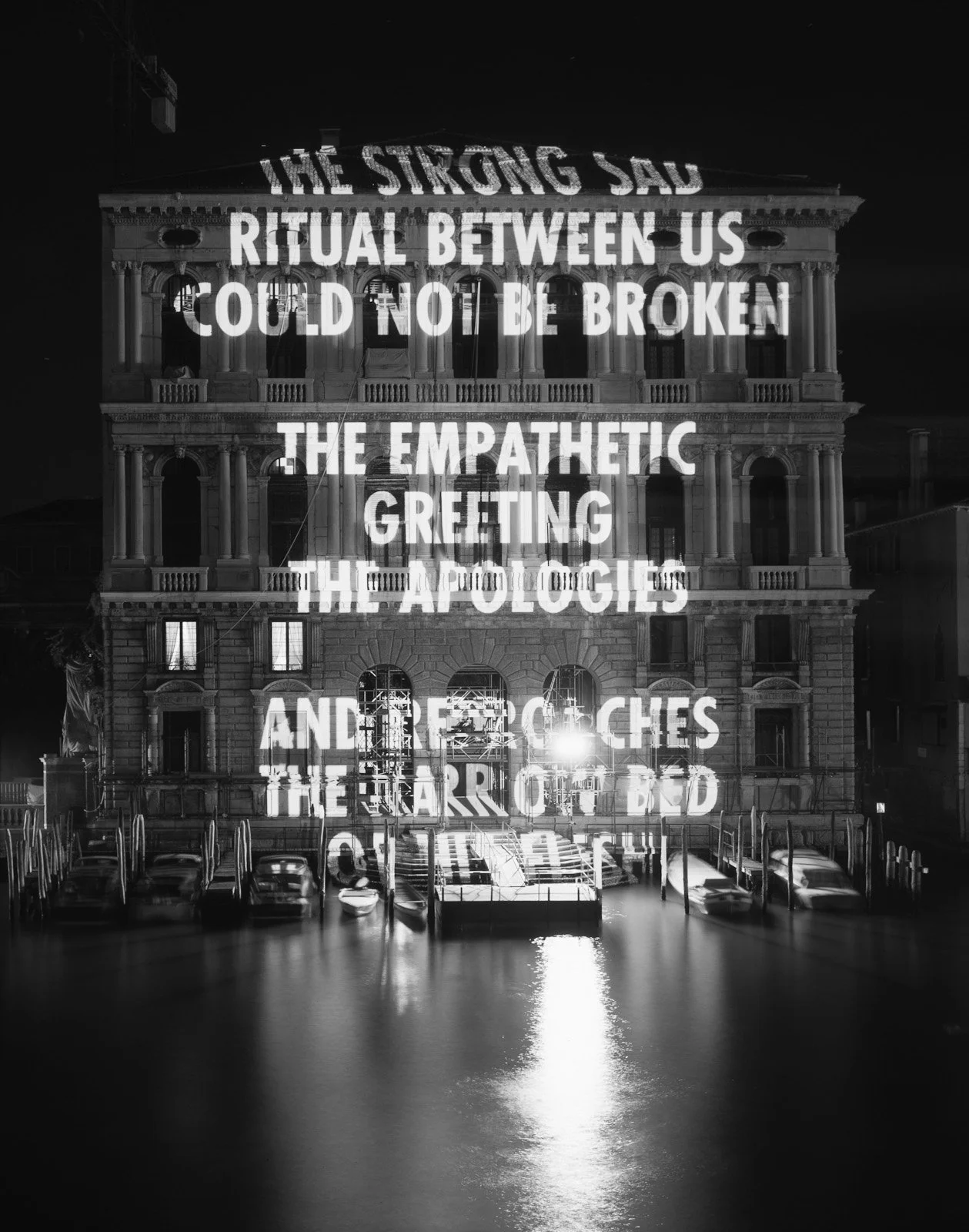 Site: Palazzo Corner della Ca’ Granda, Venice, Italy
September 2–6, 2003
Text: “Blur” from Middle Earth by Henri Cole, copyright © 2003 by the author. Used by/reprinted with permission from Farrar, Straus and Giroux, LLC.
Projection: FX Productions; 