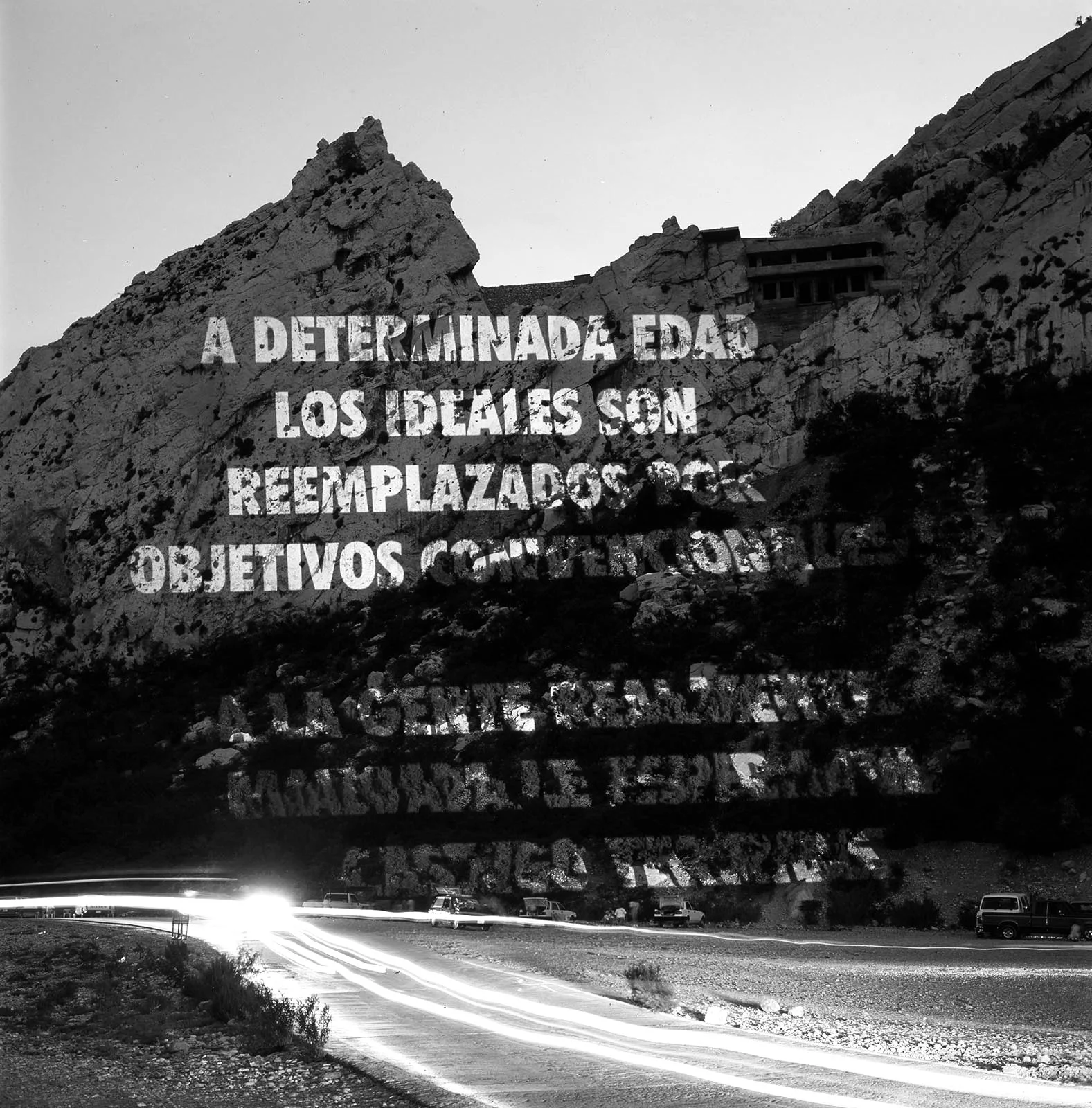 Site: La Huasteca, Monterrey, Mexico
July 18 & 22, 2001
Text: Truisms, 1977–79
Projection: FX Productions; Charles Passarelli
Photo: Roberto Ortiz Giacomán