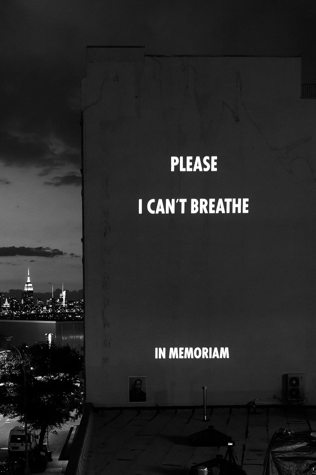 IN MEMORIAM, 2020
Light projection
77 Washington Avenue, New York
Text: Transcription of George Floyd’s last words plus 115 names of Black individuals who lost their lives to police violence and/or other forms of racial violence.
© 2020 Jenny Holzer,