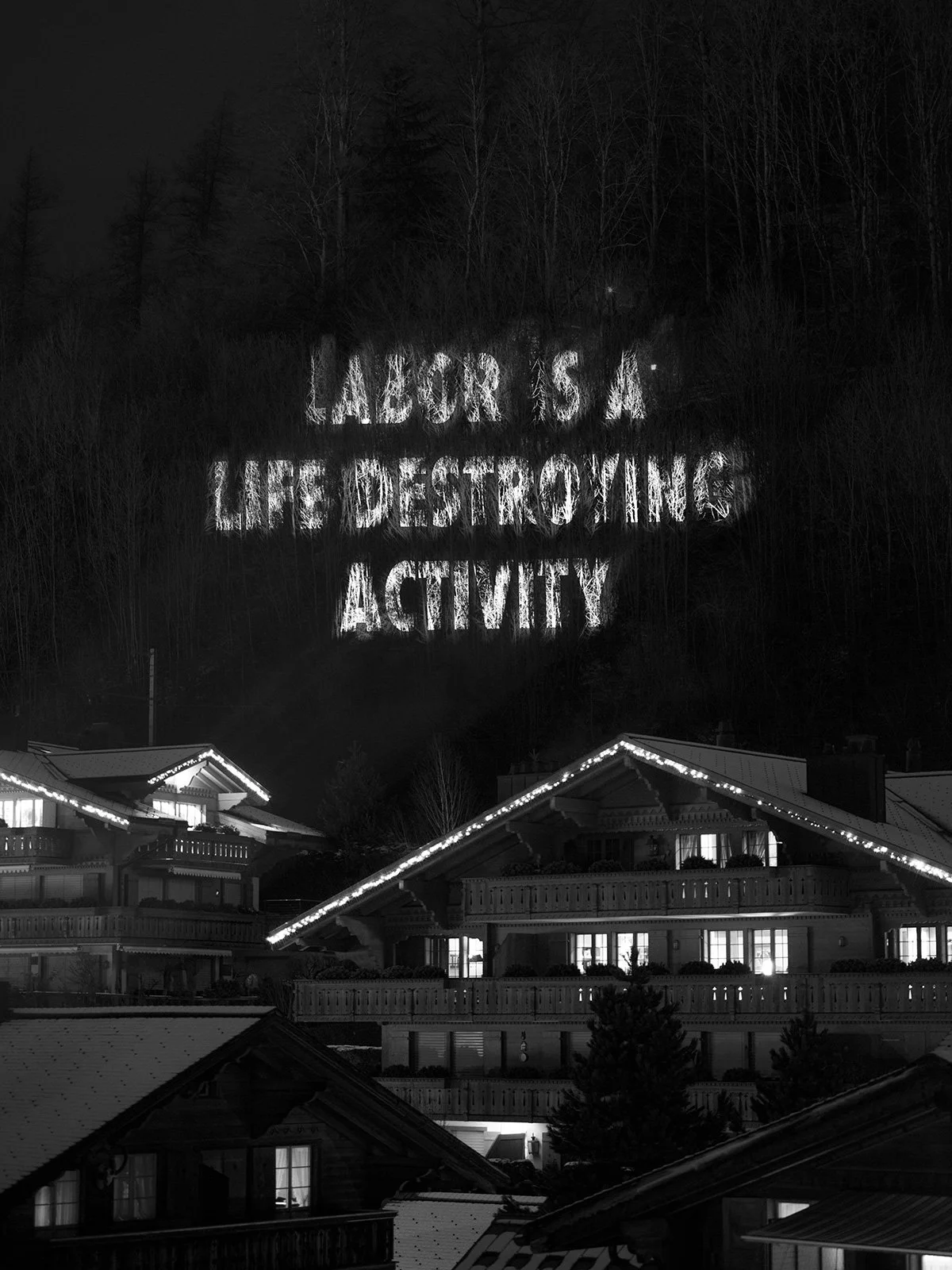A LITTLE KNOWLEDGE CAN GO A LONG WAY, 2019
Light projection
Gstaad, Switzerland
Text: Truisms, 1977–79
© 2019 Jenny Holzer, member Artists Rights Society (ARS), NY
Photo: Stefan Altenburger