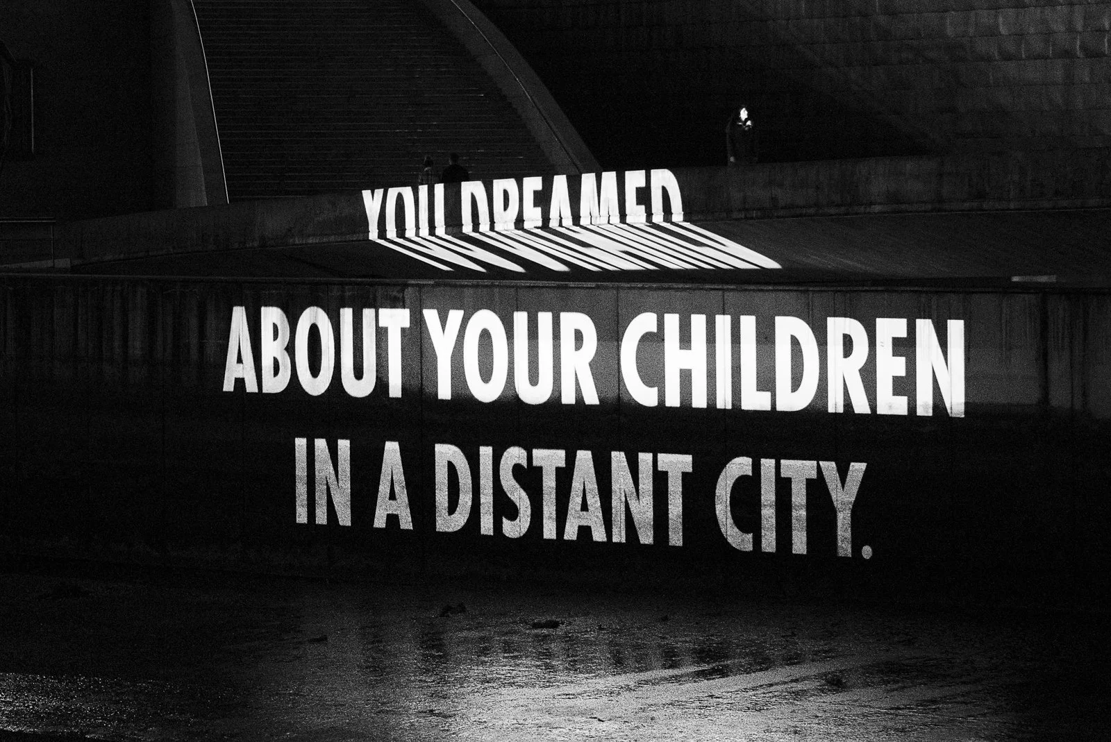 For Bilbao, 2019
Light projection
Museo Guggenheim Bilbao, Spain
Text: “A Soldier” from Building the Barricade by Anna Świrszczyńska, English translation by Piotr Florczyk, © 2016 by the translator. Used with permission of Ludmiła Adamska-Orłowska an