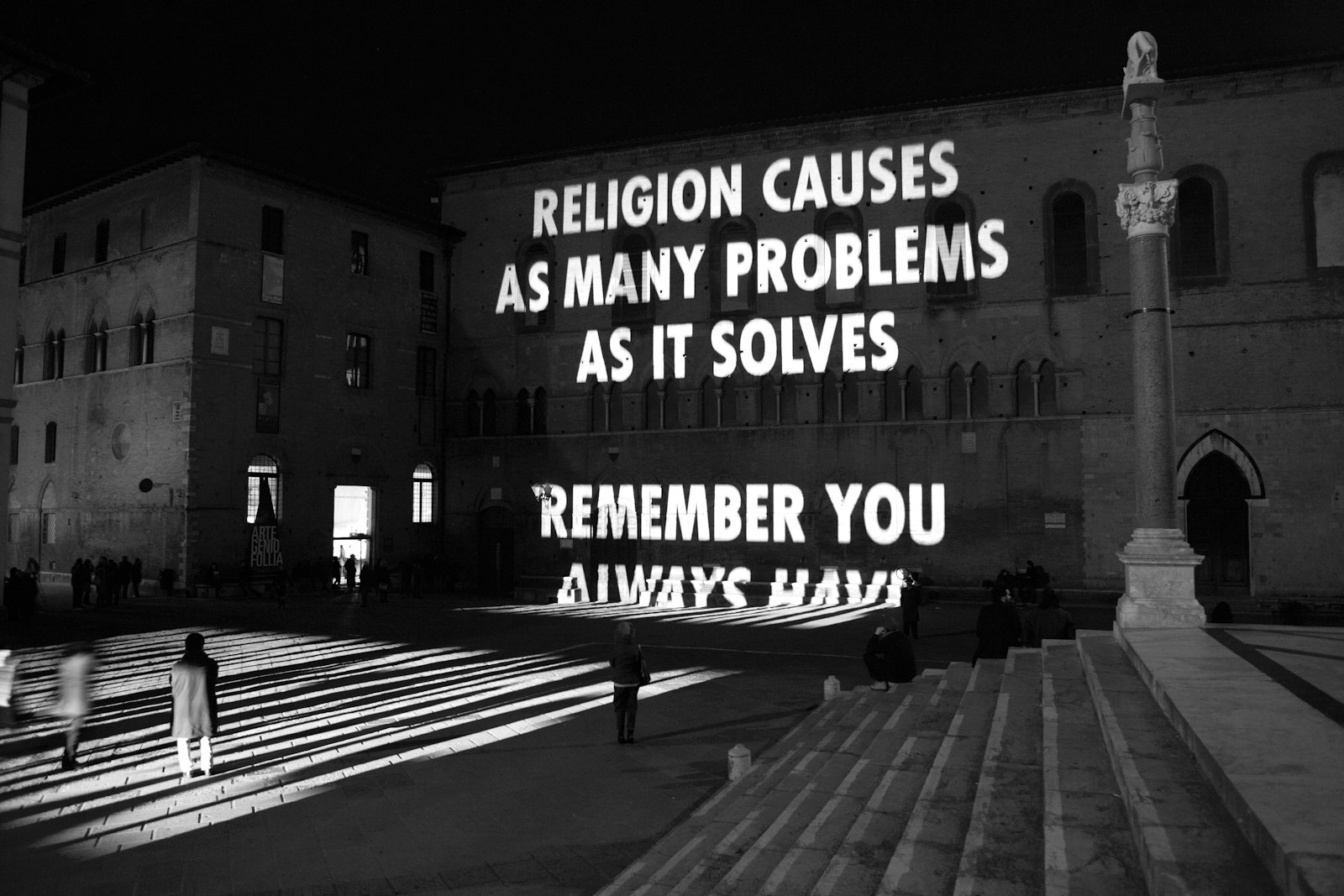 Site: Santa Maria della Scala, Piazza Duomo, Siena, Italy
February 28–May 24, 2009
Text: Truisms, 1977–79
Projection: FX Productions; Charles Passarelli
Photo: Attilio Maranzano / Ela Bialkowska