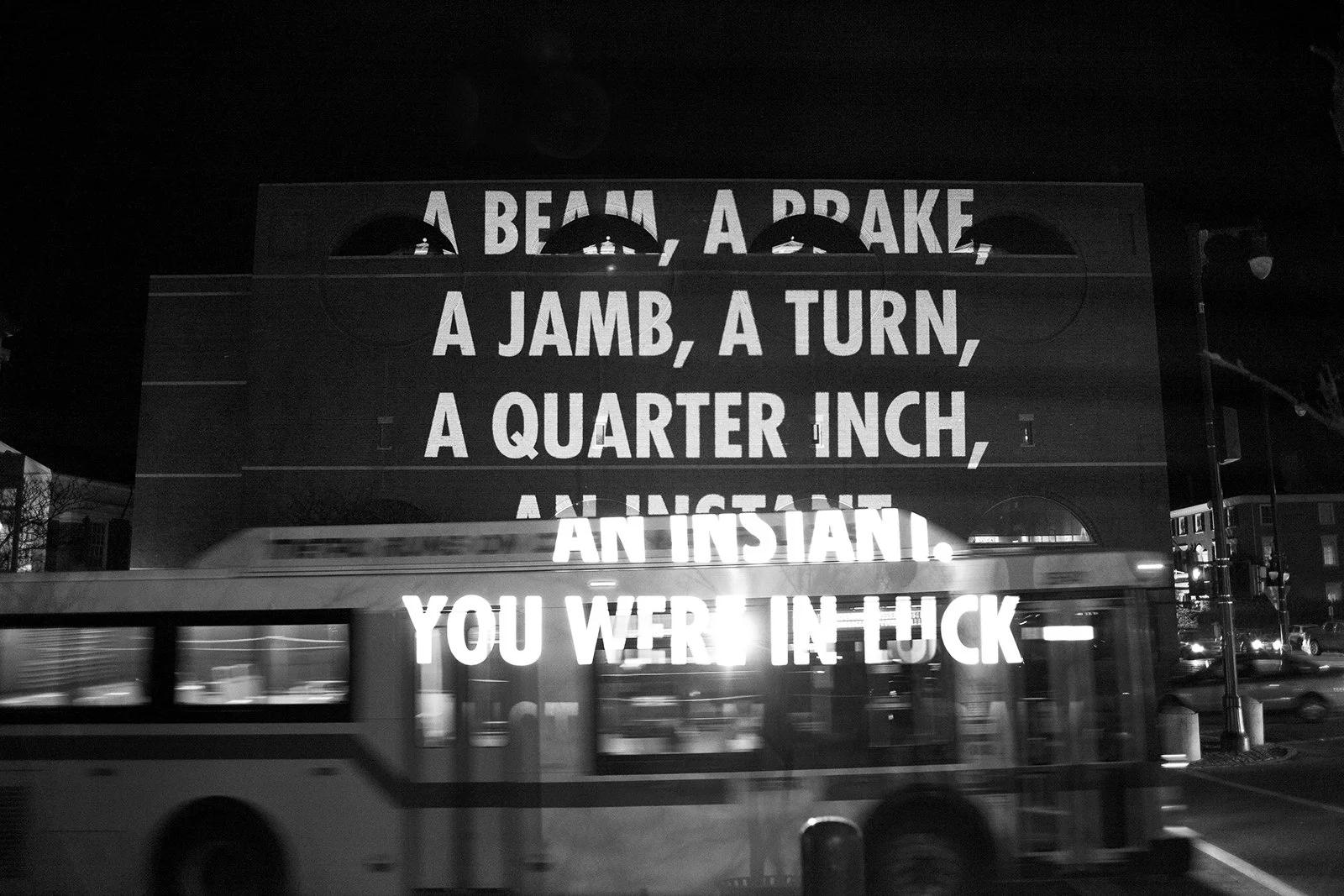Site: Portland Museum of Art, Portland, Maine, USA
December 7, 2010
Text: “Could Have” from View with a Grain of Sand by Wisława Szymborska, copyright © 1993 by the author. English translation by Stanisław Barańczak and Clare Cavanagh, copyright © 19