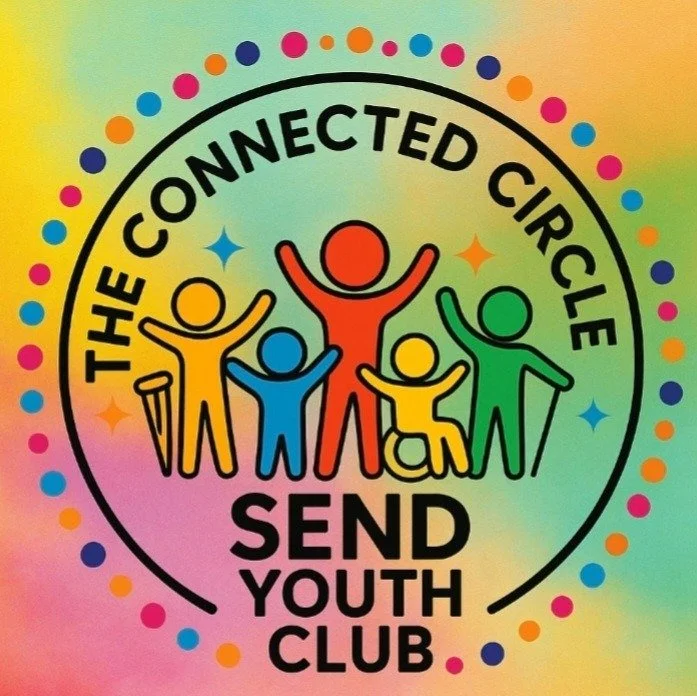 The Connected Circle - SEND Youth Club
