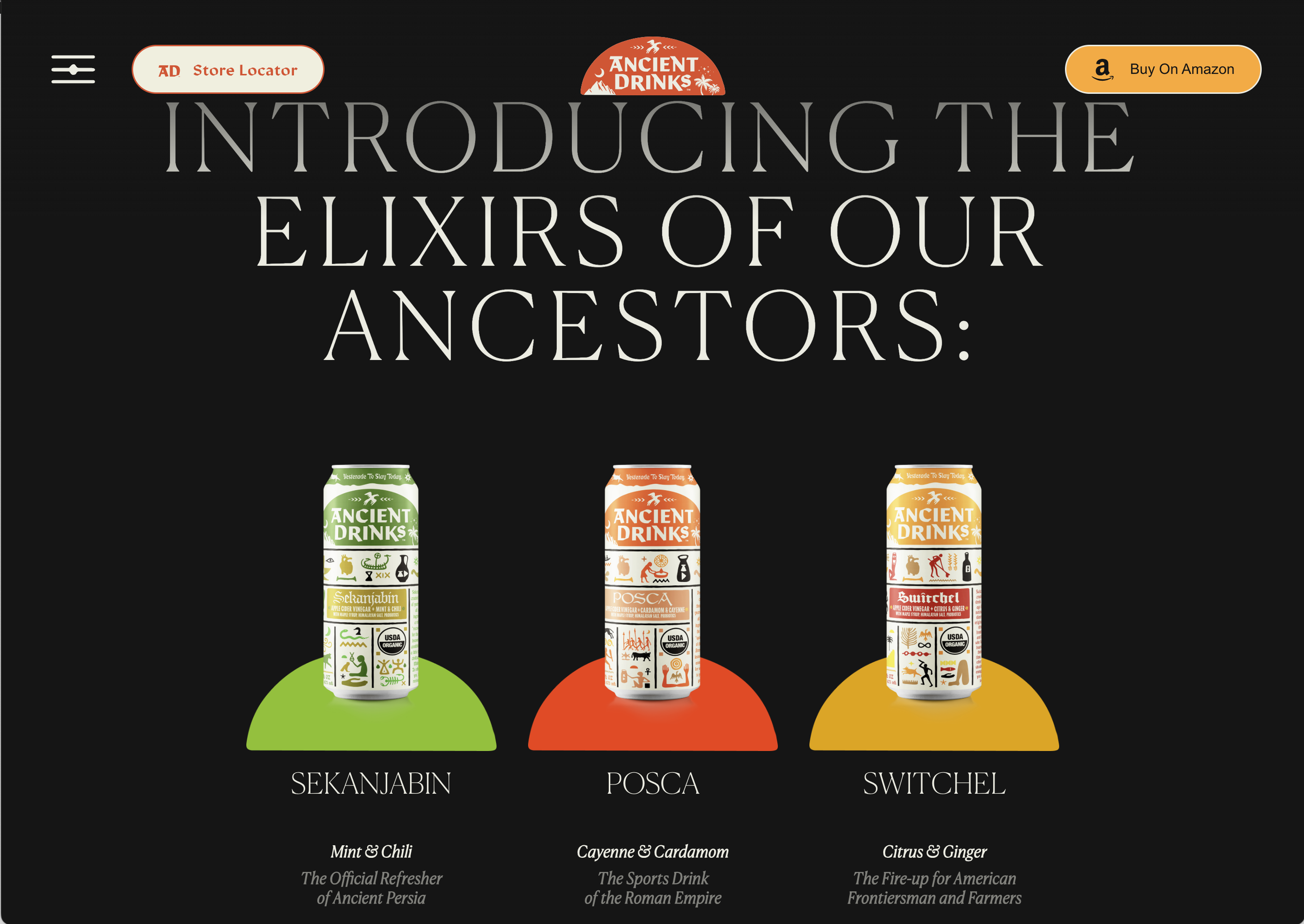 Website homepage introducing ancient drinks with three cans of flavored beverages labeled Sekanjabin, Posca, and Switchel, each with unique designs and descriptions.