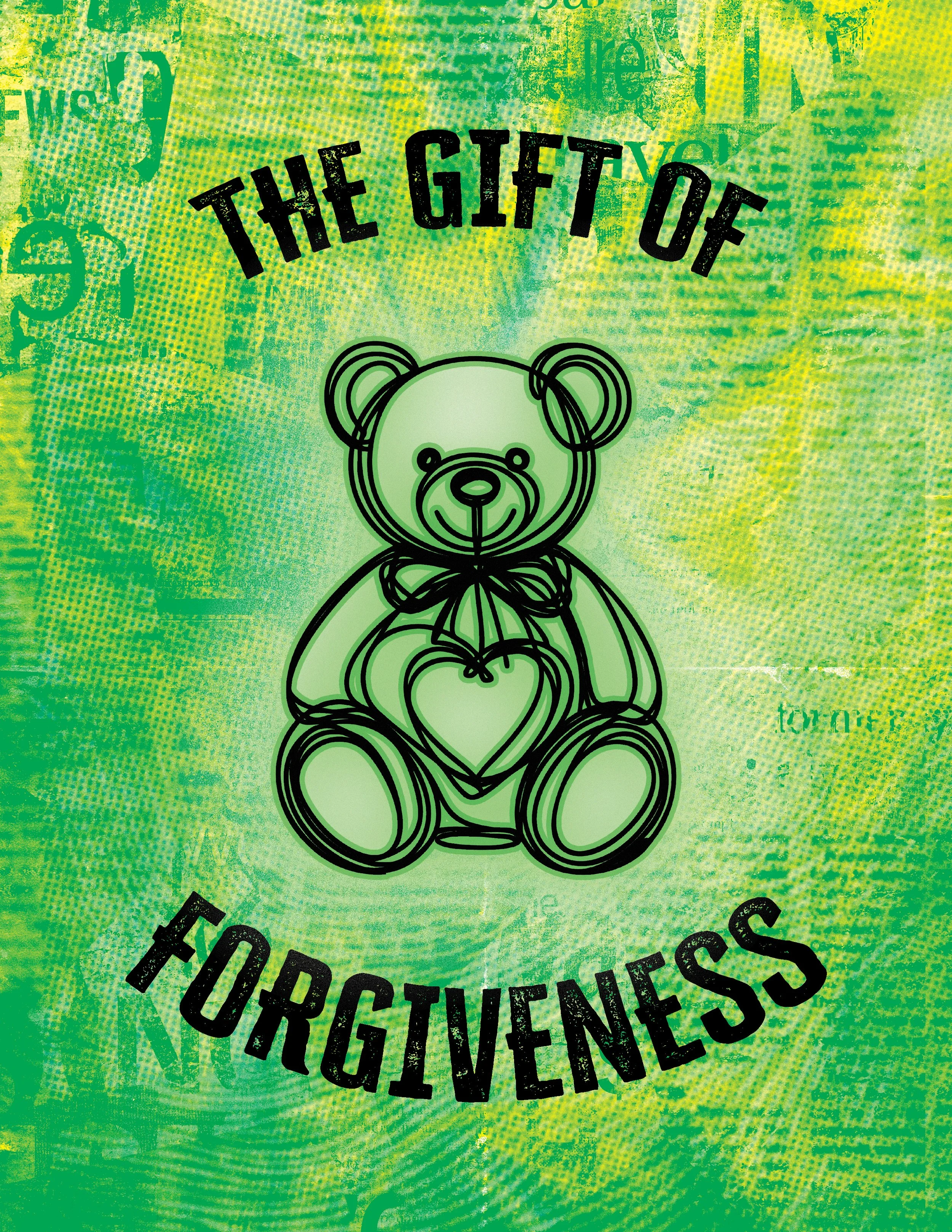 The Gift of Forgiveness