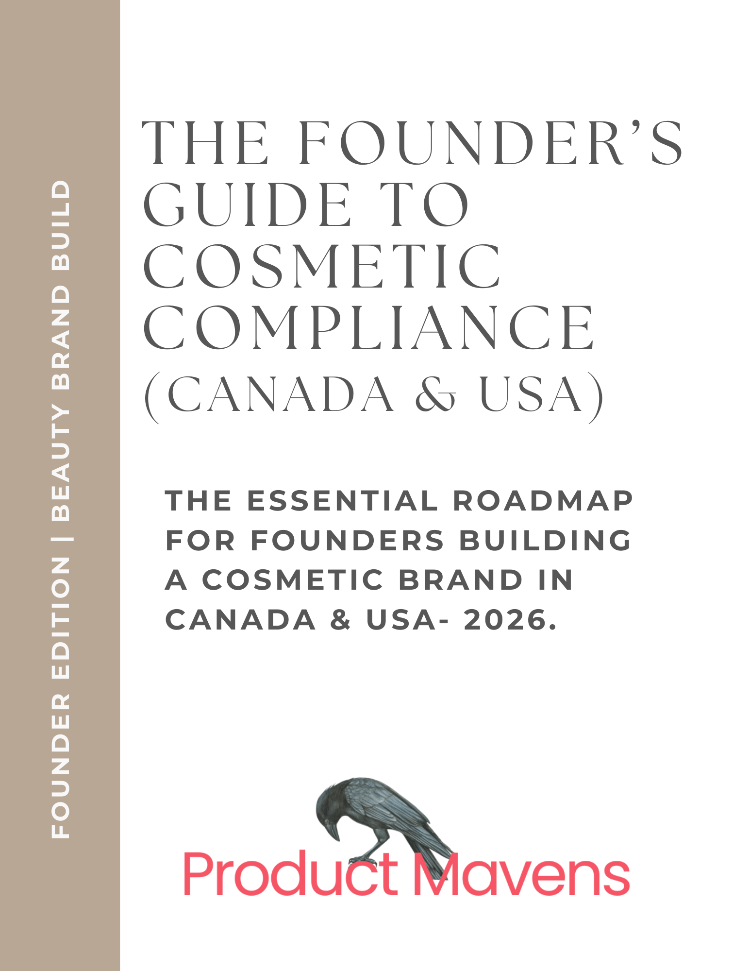 FOUNDERS GUIDE TO COSMETIC COMPLIANCE 2026