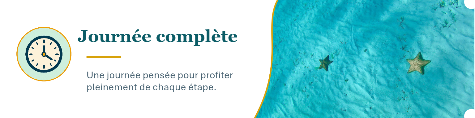 Une illustration avec une horloge et du texte en français mentionnant "Journée complète" et une description d'une journée pour profiter pleinement de chaque étape.