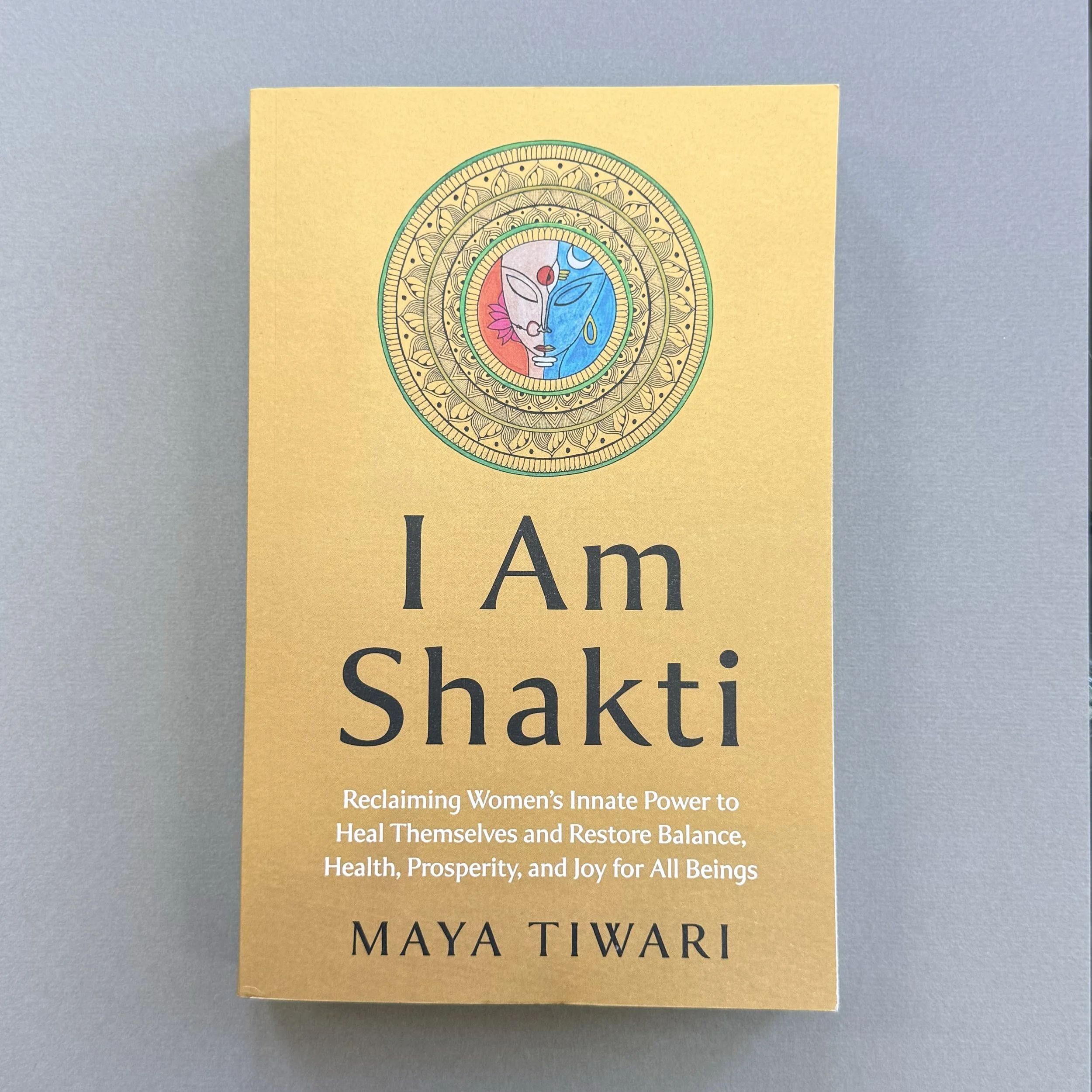 I Am Shakti, Maya Tiwari, O Books 2025