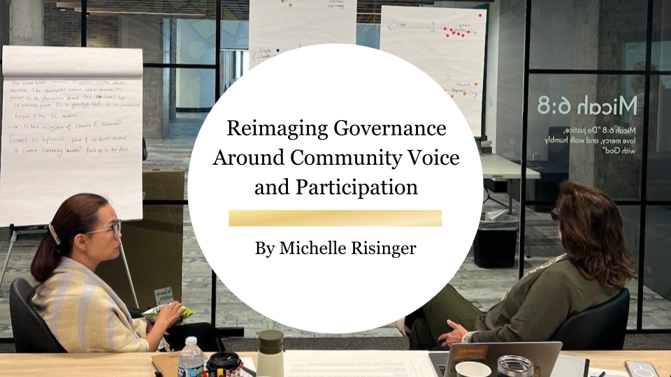 Reimagining Governance Around Community Voice and Participation