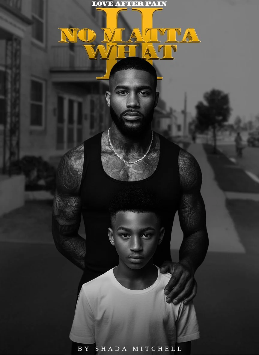 No Matta What Part 2