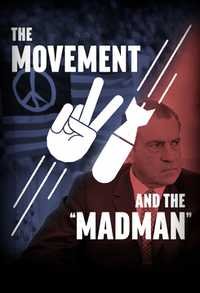 Promotional poster for 'The Movement and the Madman' featuring a peace sign hand gesture and an image of a man.