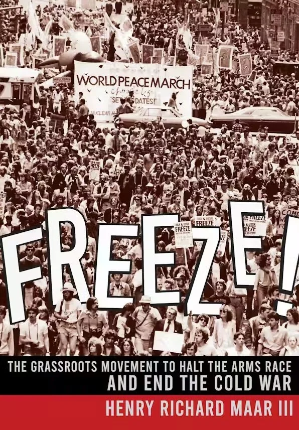 Book about the Nuclear Freeze Movement