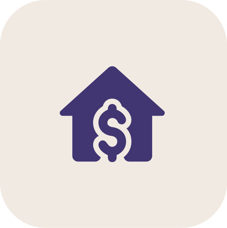 A house icon with a dollar sign inside, representing real estate or property value.