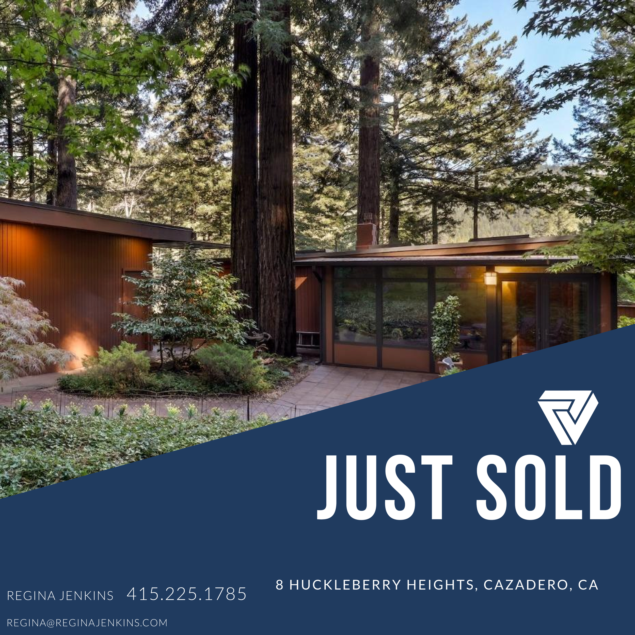 A house with large windows surrounded by tall trees and lush greenery, with a "Just Sold" banner in the foreground.