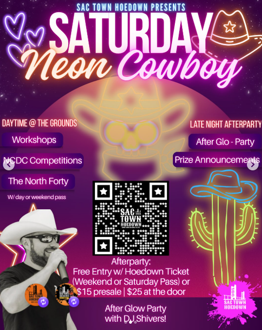 Poster for 'Saturday Neon Cowboy' event at Sac Town Hoedown, featuring neon signs of a cowboy hat and cactus, with event details including workshops, competitions, and after party, and a QR code in the center.