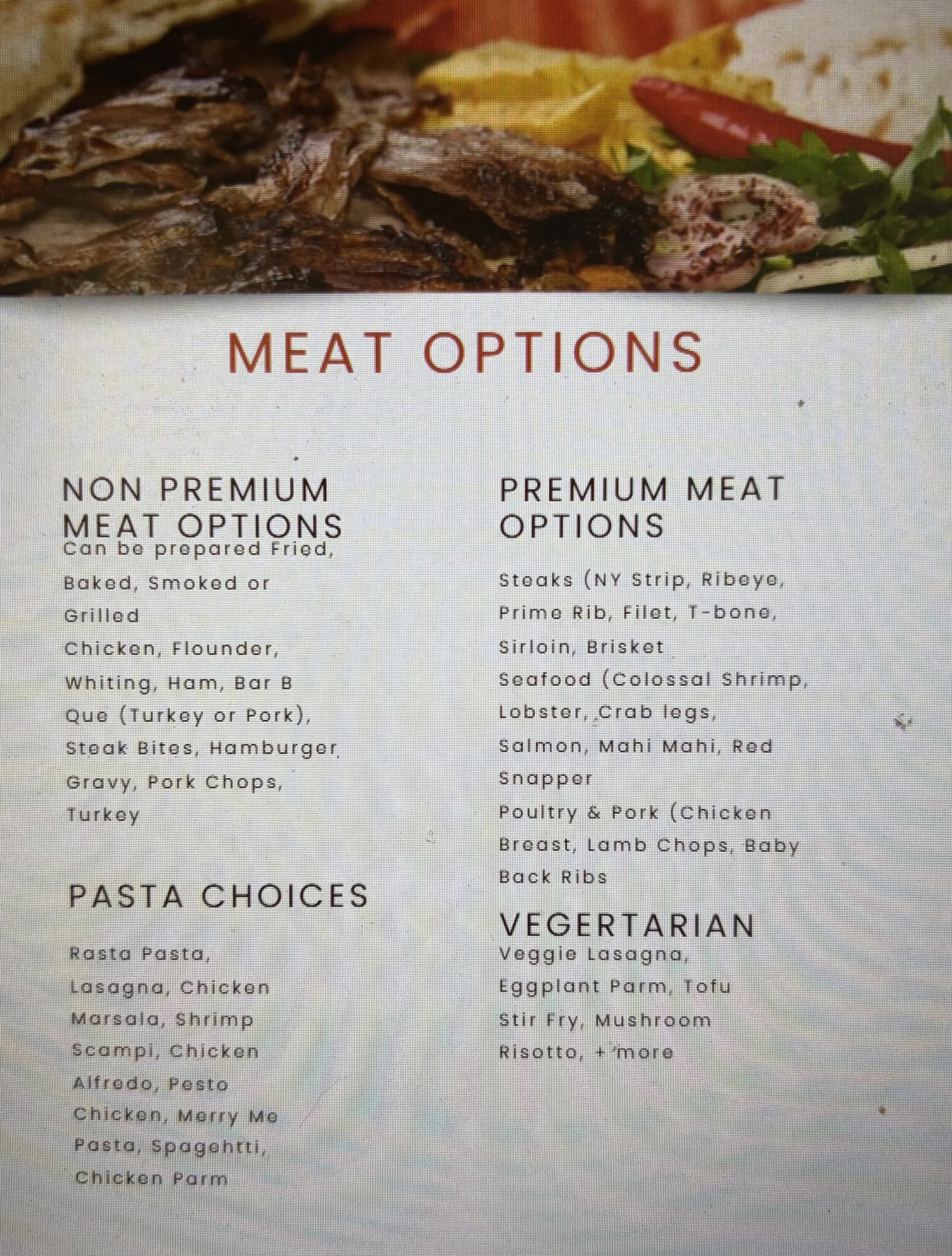 Premium Meats Options Start off at $40 a person & Non Premium Starts off at $30 a person