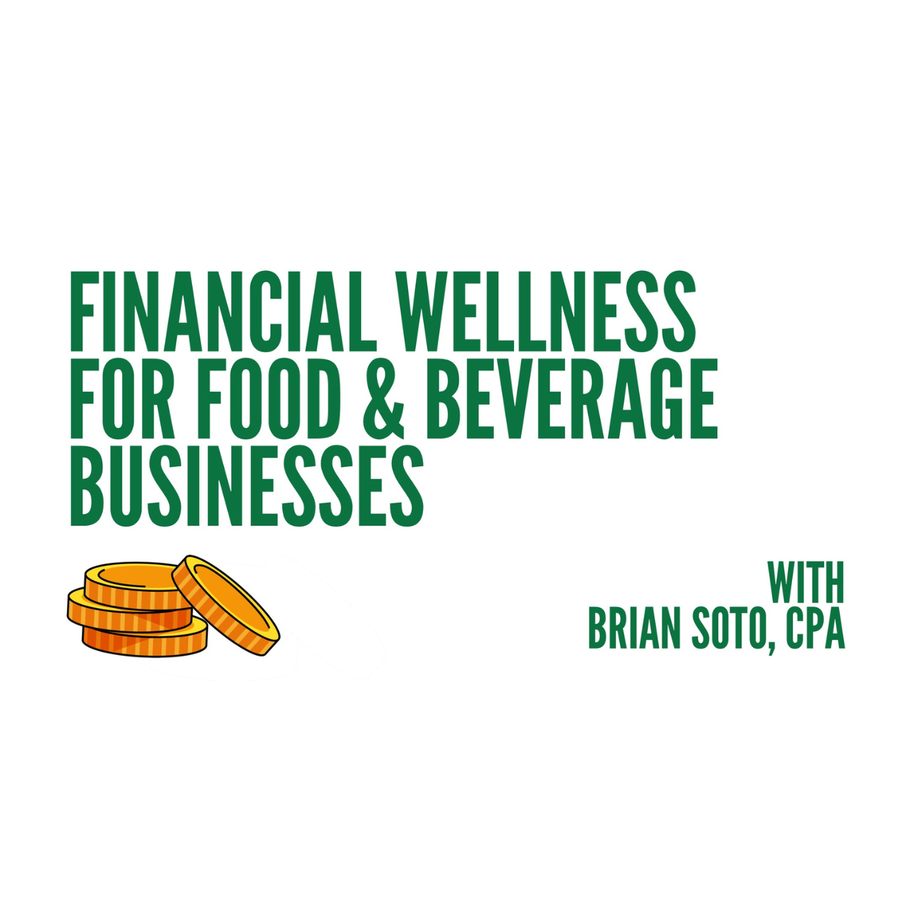 Financial Wellness for Food and Beverage Businesses